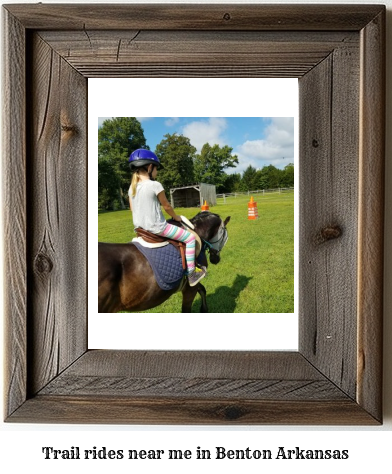 trail rides near me in Benton, Arkansas